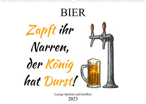 Bier – Lustige Sprüche und Grafiken (Wandkalender 2023 DIN A2 quer) von Stock und Boom Manufaktur@Spreadshirt,  pixs:sell@Adobe