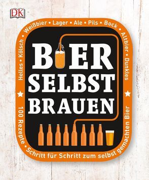 Bier selbst brauen von Hughes,  Greg