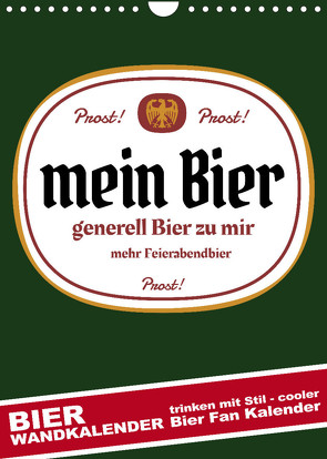 BIER Wandkalender -Trinken mit Stil (Wandkalender 2023 DIN A4 hoch) von dmr, steckandose