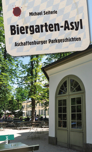 Biergarten-Asyl von Seiterle,  Michael