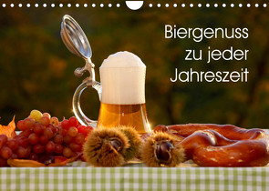Biergenuss zu jeder Jahreszeit (Wandkalender 2023 DIN A4 quer) von Jäger,  Anette/Thomas