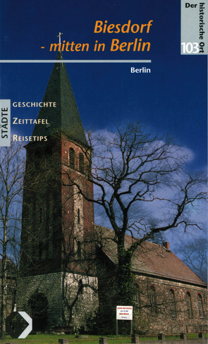 Biesdorf – mitten in Berlin von Peters,  Günter