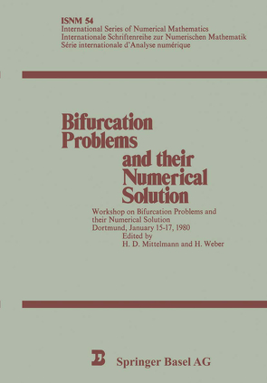 Bifurcation Problems and their Numerical Solution von Mittelmann,  H. D., Weber,  H.