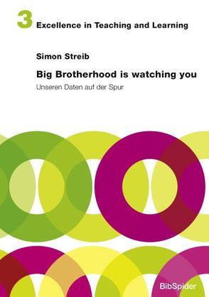 Big Brotherhood is watching you von Streib,  Simon