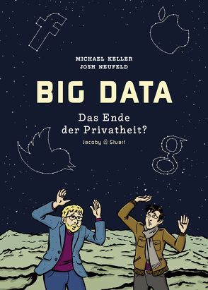 BIG DATA. von Keller,  Michael, Neufeld,  Josh