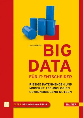 Big Data für IT-Entscheider von Baron,  Pavlo