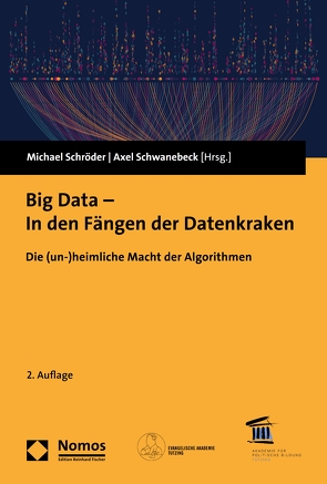 Big Data – In den Fängen der Datenkraken von Schroeder,  Michael, Schwanebeck,  Axel