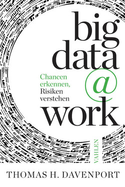 big data @ work von Davenport,  Thomas H., Horváth,  Péter, Paulus,  Petra