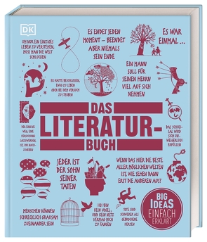 Big Ideas. Das Literatur-Buch von Canton,  James, Cleary,  Helen, Kramer,  Ann, Laxby,  Robin, Loxley,  Diana, Ripley,  Esther, Shaghar,  Hila, Todd,  Megan, Valente,  Alex, Vincent,  Bruno, Walton,  Nick, Weeks,  Marcus, Woollard,  Penny