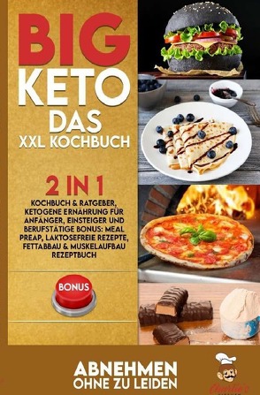 BIG KETO – Das XXL Kochbuch von Kitchen,  Charlie's