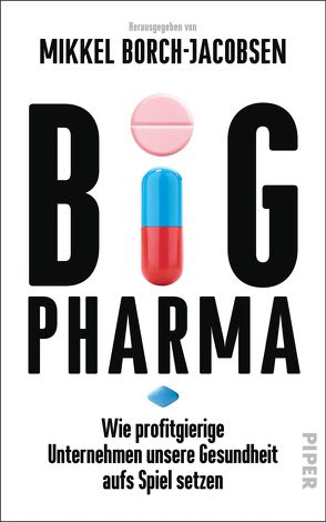 Big Pharma von Borch-Jacobsen,  Mikkel, Reuter,  Helmut