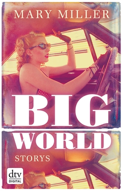 Big World von Miller,  Mary, Walser,  Alissa