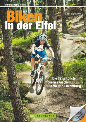 Biken in der Eifel von Weinandy,  Oliver