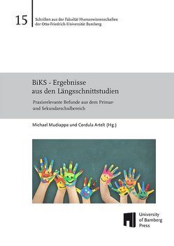 BiKS – Ergebnisse aus den Längsschnittstudien von Artelt,  Cordula, Mudiappa,  Michael