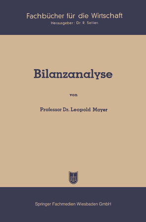 Bilanzanalyse von Mayer,  Leopold