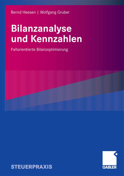 Bilanzanalyse und Kennzahlen von Gruber,  Wolfgang, Heesen,  Bernd