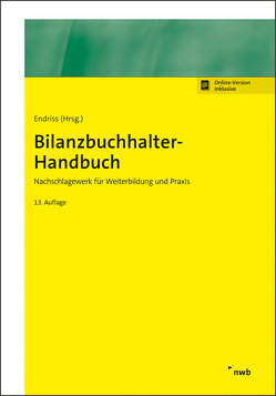 Bilanzbuchhalter-Handbuch von Becker,  Werner, Cremer,  Udo, Endriss,  Horst Walter, Ettig,  Bärbel, Ettig,  Diana, Gräfer,  Horst, Grützner,  Dieter, Kleine-Rosenstein,  Christoph, Langenbeck,  Jochen, Nicolini,  Hans J., Raabe,  Christoph, Schröder,  Selden Peter, Seifert,  Michael, Storr,  Oliver C., Theile,  Carsten, Walkenhorst,  Ralf, Wedell,  Harald, Wengel,  Torsten