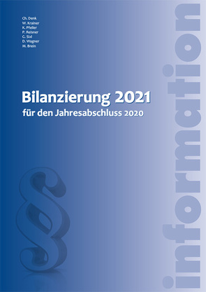 Bilanzierung 2021 von Brein,  Markus, Denk,  Christoph, Krainer,  Wolfgang, Pfeiler,  Katrin, Reisner,  Petra, Sixl,  Gunnar, Wagner,  Doris