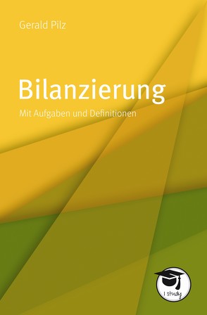 Bilanzierung von Pilz,  Gerald