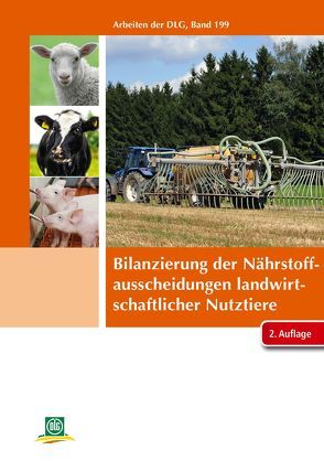 Bilanzierung der Nährstoffausscheidungen landwirtschaftlicher Nutztiere von DLG e.V.