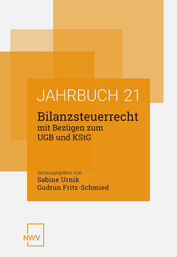 Bilanzsteuerrecht mit Bezügen zum UGB und KStG von Fritz-Schmied,  Gudrum, Urnik,  Sabine