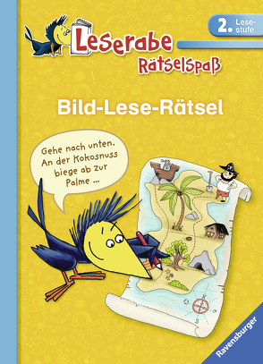 Leserabe: Bild-Lese-Rätsel (2. Lesestufe) von Bürgermeister,  Tanja, Kessner,  Lydia, Schulmeyer,  Heribert