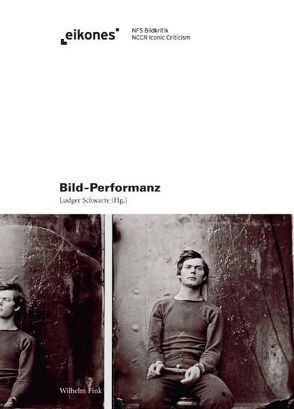 Bild-Performanz von Alloa,  Emmanuel, Angehrn,  Emil, Brandl-Risi,  Bettina, Früchtl,  Josef, Koch,  Gertrud, Krämer,  Sybille, Lewandowsky,  Mirjam, Mersch,  Dieter, Recki,  Birgit, Rödl,  Sebastian, Saporiti,  Katia, Schwarte,  Ludger, Seel,  Martin, Simon,  Ralf, Suthor,  Nicola, Weiß,  Matthias