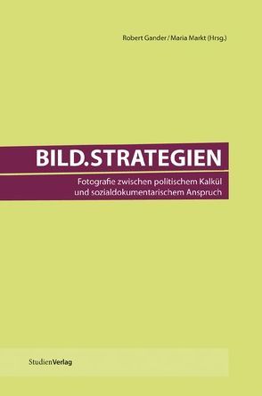 Bild.Strategien von Gander,  Robert, Markt,  Maria