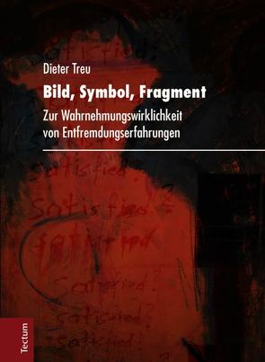 Bild, Symbol, Fragment von Treu,  Dieter