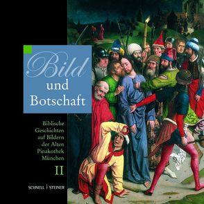 Bild und Botschaft II von Frey,  Jörg, Geis,  Florian, Hildmann,  Andreas, Jacobi,  Christian, Levin,  Christoph, Thiel,  Daniela, von Menges,  Astrid, von Metzsch,  Friedrich-August, von Münchow,  Bärbel, Wenz,  Gunther