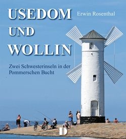 Bildband Usedom und Wollin von Gebhardt,  Lutz, Rosenthal,  Erwin