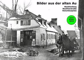 Bilder aus der alten Au von Klimesch,  Peter