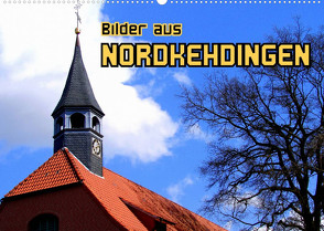 Bilder aus Nordkehdingen (Wandkalender 2022 DIN A2 quer) von von Loewis of Menar,  Henning