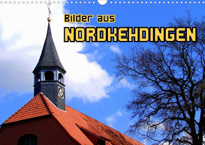 Bilder aus Nordkehdingen (Wandkalender 2022 DIN A3 quer) von von Loewis of Menar,  Henning