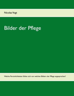 Bilder der Pflege von Vogt,  Nicolas