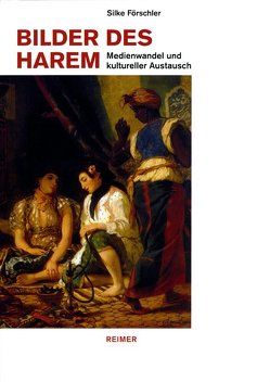 Bilder des Harem von Förschler,  Silke