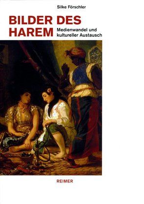 Bilder des Harem von Förschler,  Silke