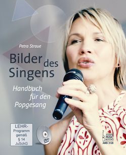 Bilder des Singens. von Straue,  Petra