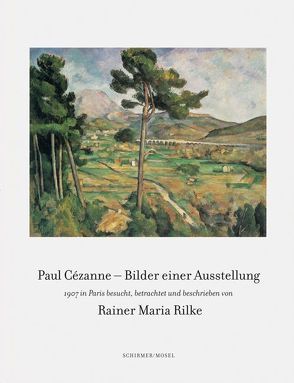 Bilder einer Ausstellung – 1907 in Paris von Cézanne,  Paul