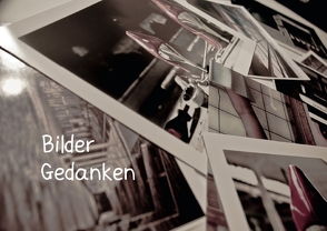 Bilder Gedanken (Posterbuch DIN A3 quer) von J. Sülzner [[NJS-Photographie]],  Norbert