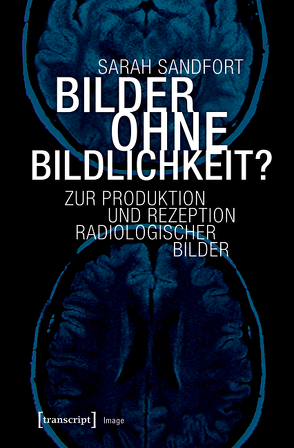 Bilder ohne Bildlichkeit? von Sandfort,  Sarah