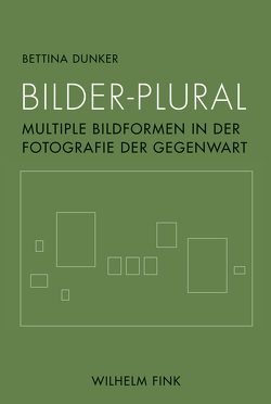 Bilder-Plural von Dunker,  Bettina