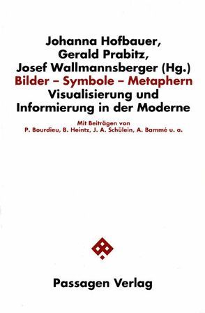 Bilder – Symbole – Metaphern von Hofbauer,  Johanna, Prabitz,  Gerald, Wallmannsberger,  Josef