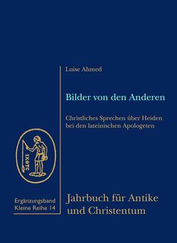 Bilder von den Anderen von Ahmed,  Luise