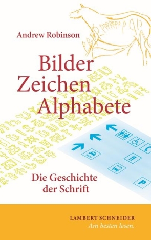 Bilder, Zeichen, Alphabete von Billen,  Josef, Robinson,  Andrew