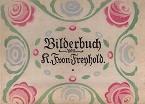 Bilderbücher Band 1: Tiere von Freyhold,  Konrad F von