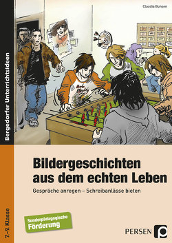 Bildergeschichten aus dem echten Leben von Bunsen,  Claudia