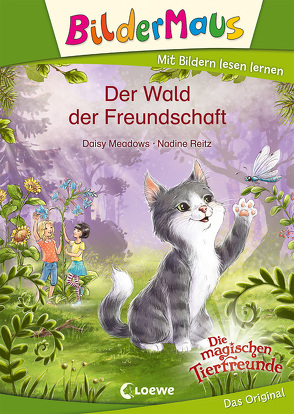 Bildermaus – Der Wald der Freundschaft von Fendrich,  Nadja, Meadows,  Daisy, Reitz,  Nadine