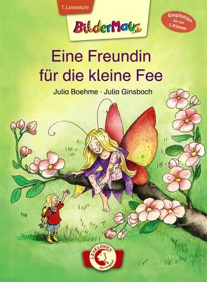 Bildermaus – Eine Freundin für die kleine Fee von Boehme,  Julia, Ginsbach,  Julia