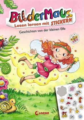 Bildermaus – Lesen lernen mit Stickern – Geschichten von der kleinen Elfe von Broska,  Elke, Gehm,  Franziska, Labuch,  Kristin